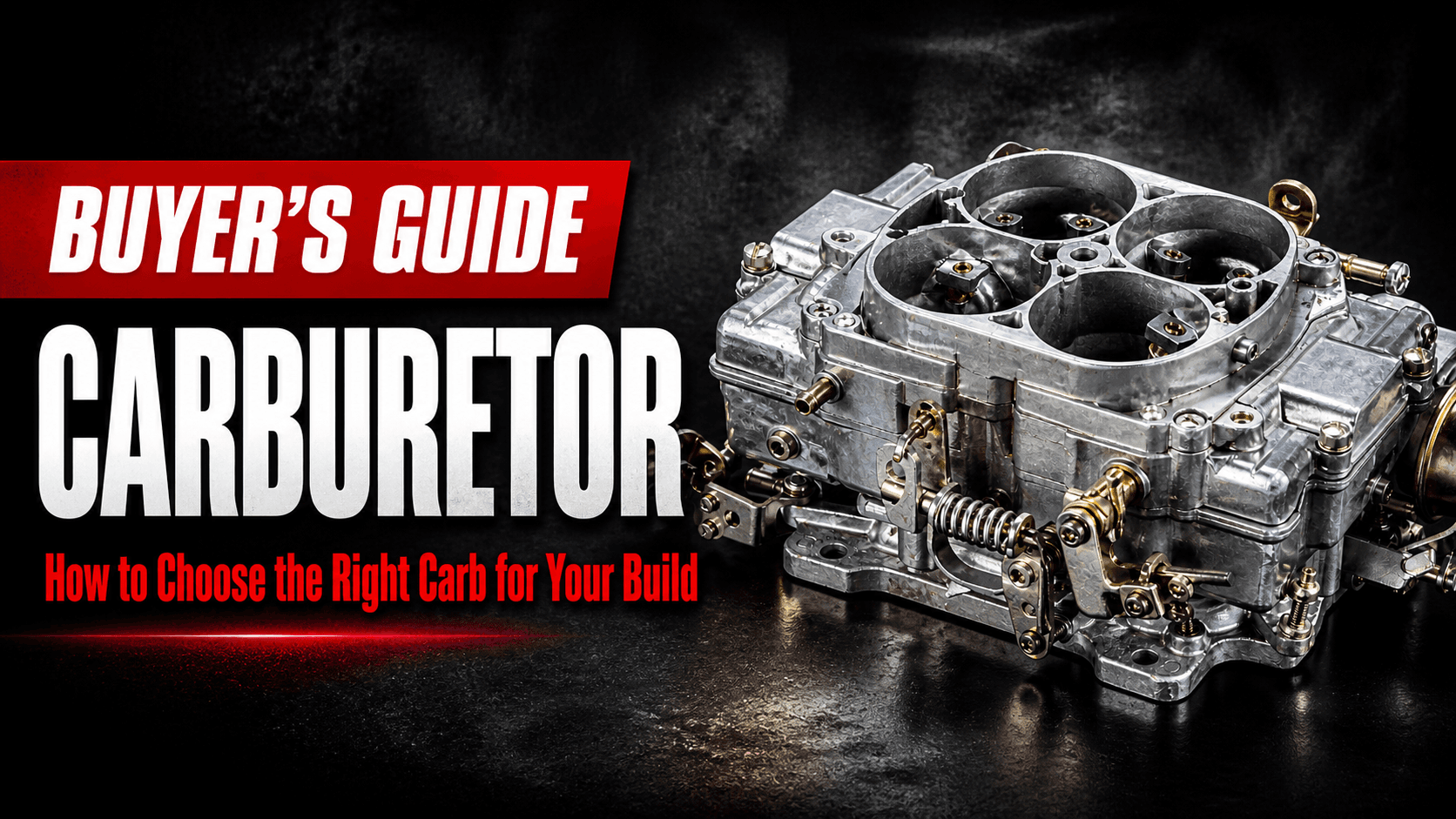 Buyer's Guide: Carburetor